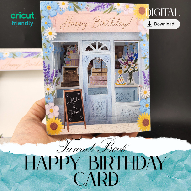 Happy Birthday Tunnel Book Card , DIY 3D Boutique Shop Greeting Card, Floral Birthday Shadow Box, (Digital Download)