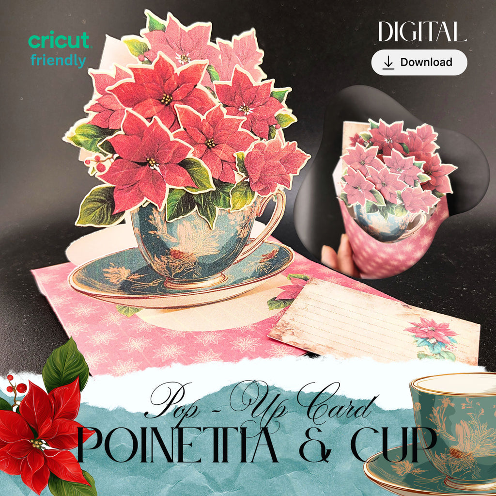Poinsettia flower and tea cup pop up gift card for Christmas card , digital download, stand on table, xmas decoration