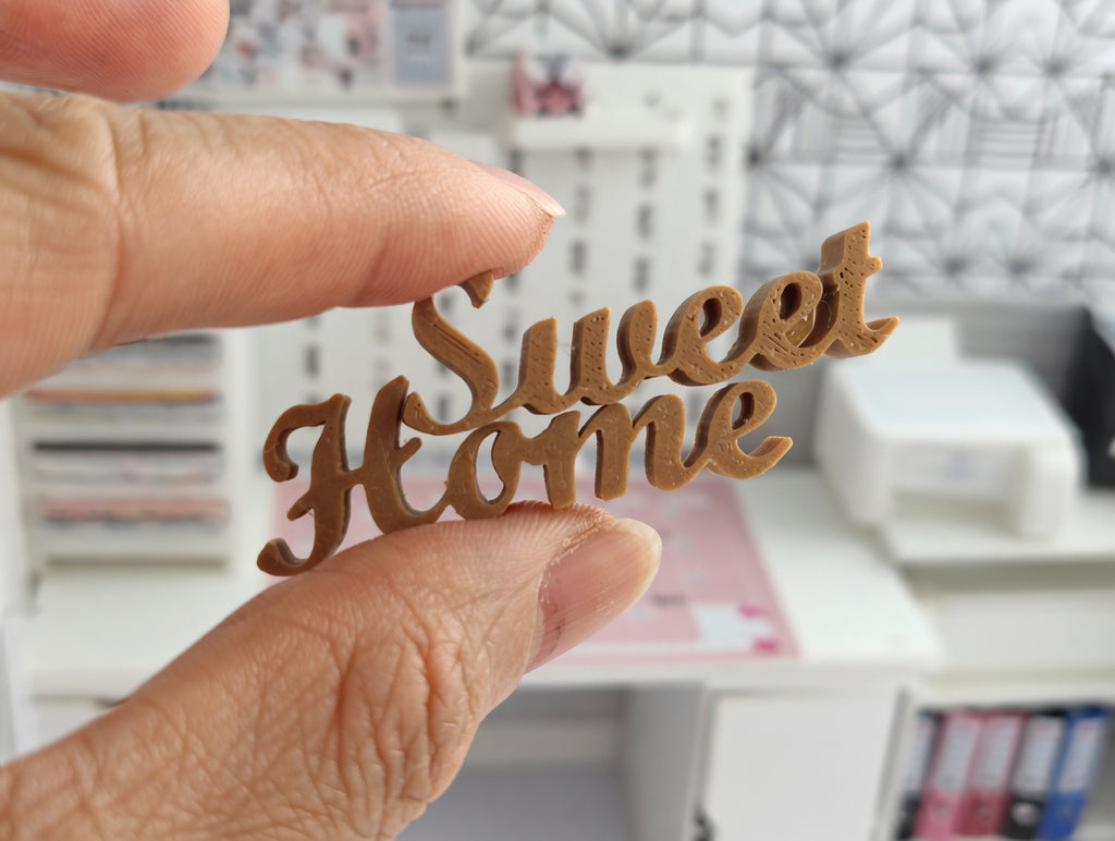 1:12 Scale Soft Light Brown PLA Sweet Home Sign, Dollhouse Nursery Wall Decor